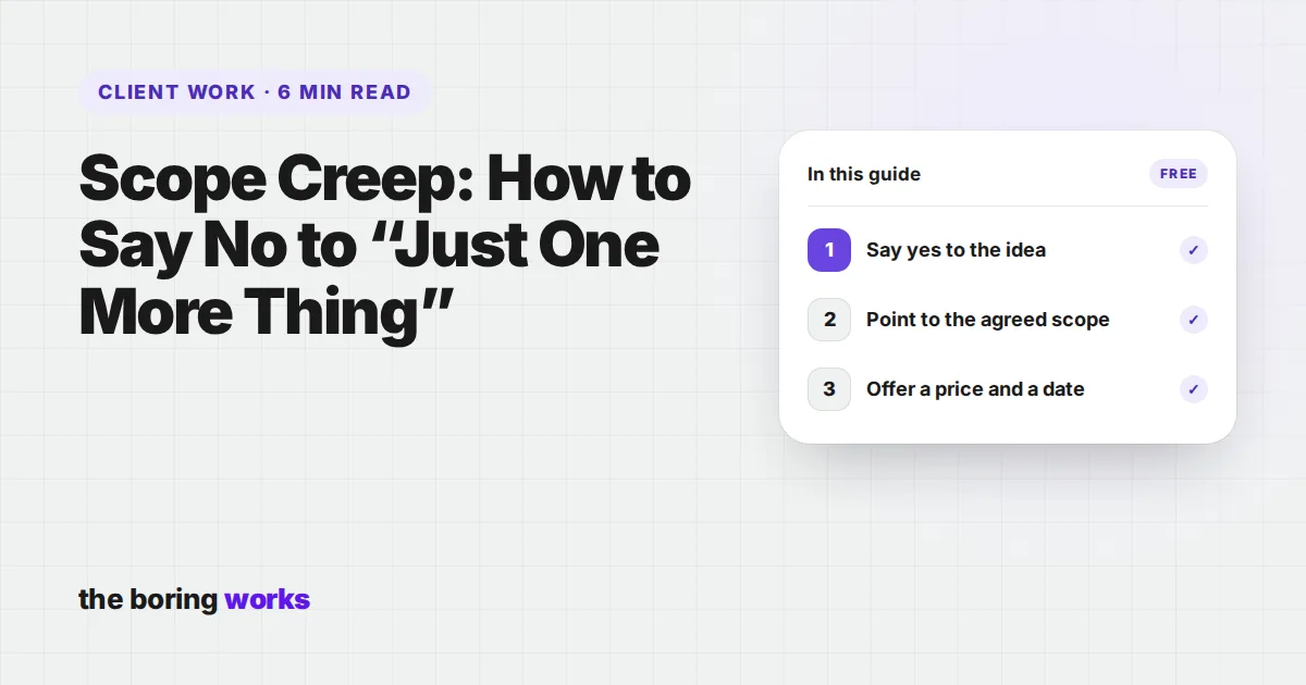 Cover of the guide: Scope Creep: How to Say No to “Just One More Thing”